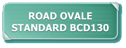 ROAD OVALE STANDARD BCD130