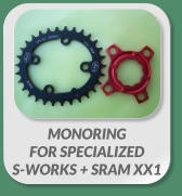 MONORING FOR SPECIALIZED S-WORKS + SRAM XX1