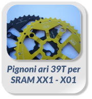 Pignoni ari 39T per SRAM XX1 - X01