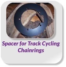 Spacer for Track Cycling  Chainrings