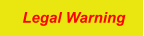 Legal Warning