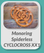 Monoring  Spiderless  CYCLOCROSS XX1