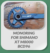 MONORING  FOR SHIMANO XT M8000 BCD96