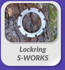 Lockring  S-WORKS