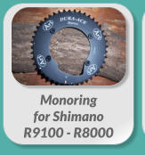 Monoring  for Shimano  R9100 - R8000