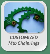 CUSTOMIZED  Mtb Chainrings