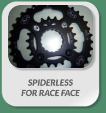 SPIDERLESS  FOR RACE FACE