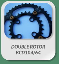 DOUBLE ROTOR  BCD104/64