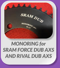 MONORING for  SRAM FORCE DUB AXS  AND RIVAL DUB AXS