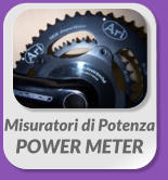 Misuratori di Potenza POWER METER