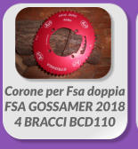 Corone per Fsa doppia  FSA GOSSAMER 2018 4 BRACCI BCD110