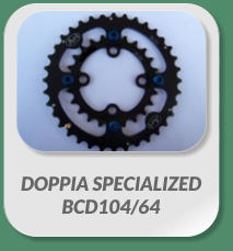 DOPPIA SPECIALIZED  BCD104/64