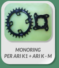 MONORING PER ARI K1 + ARI K - M