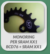 MONORING PER SRAM XX1 BCD76 + SRAM XX1