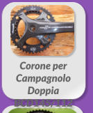 Corone per  Campagnolo Doppia  BCD145/112