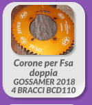 Corone per Fsa doppia   GOSSAMER 2018  4 BRACCI BCD110