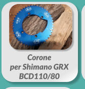 Corone  per Shimano GRX BCD110/80