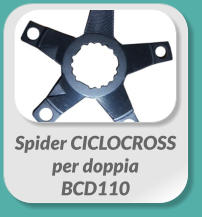 Spider CICLOCROSS  per doppia BCD110