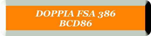 DOPPIA FSA 386 BCD86