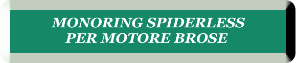 MONORING SPIDERLESS  PER MOTORE BROSE