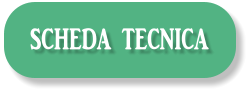 SCHEDA TECNICA