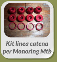 Kit linea catena  per Monoring Mtb